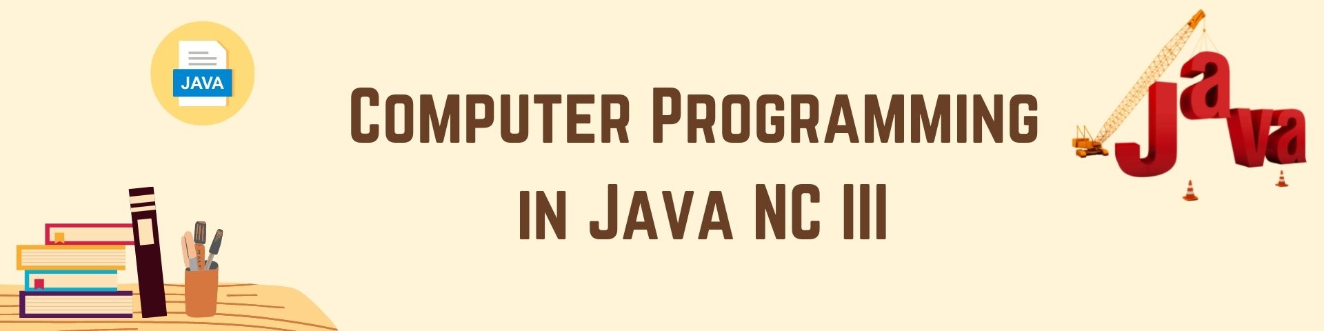 Computer Programming in Java (NC III)