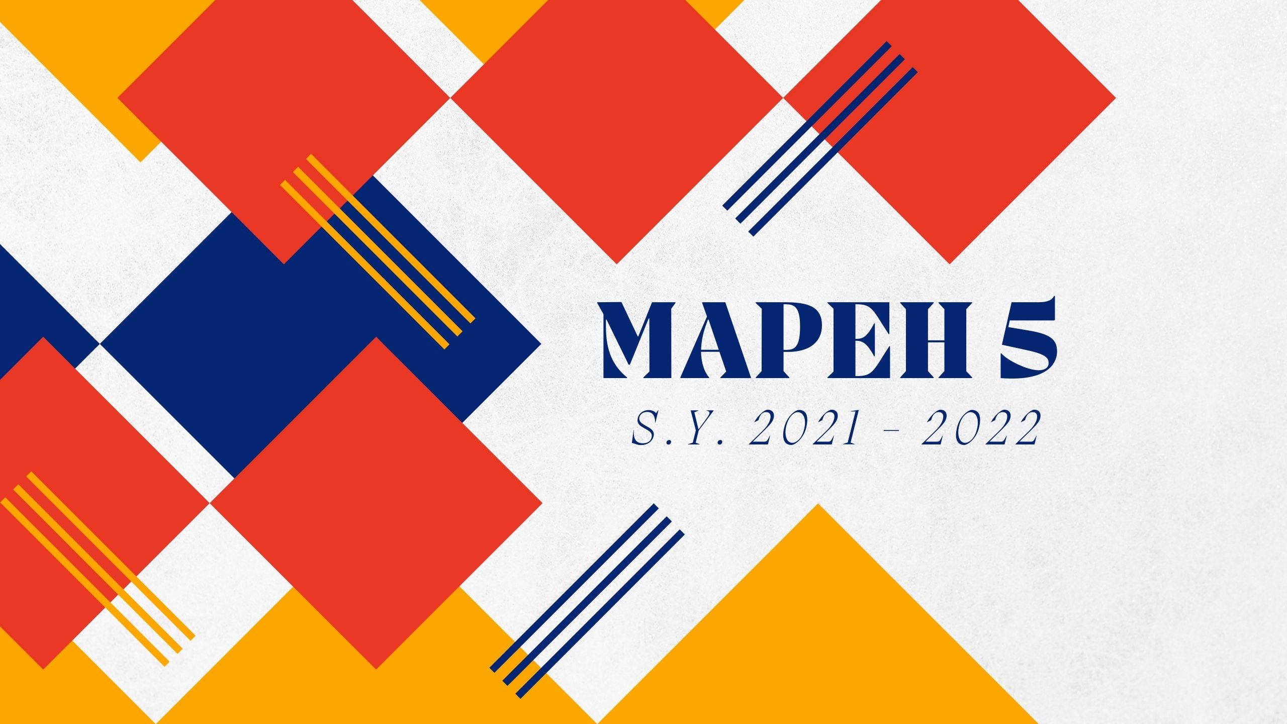 MAPEH 5 S.Y. 2021-2022