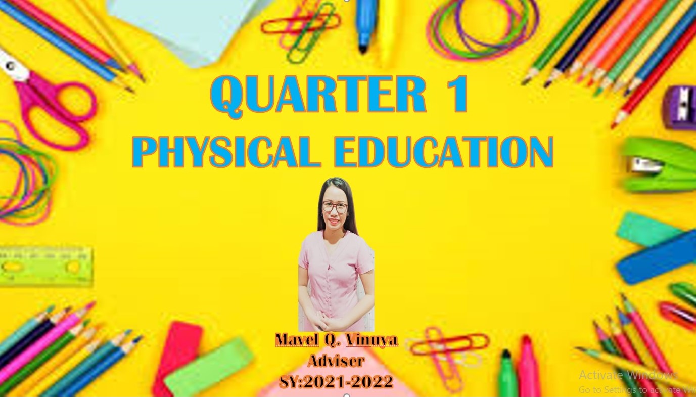 QUARTER 1-PHYSICAL EDUCATION