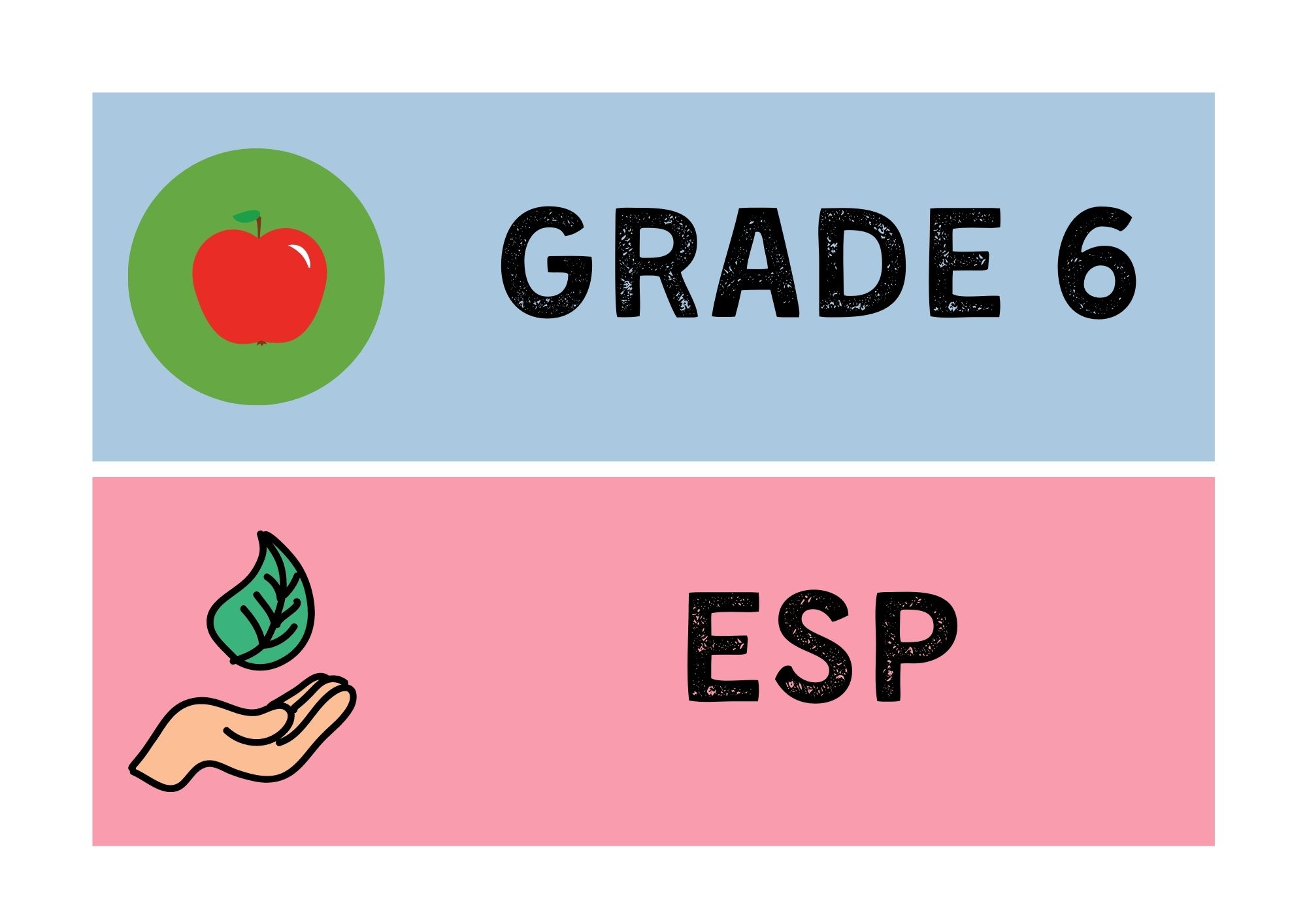 GRADE 6 ESP